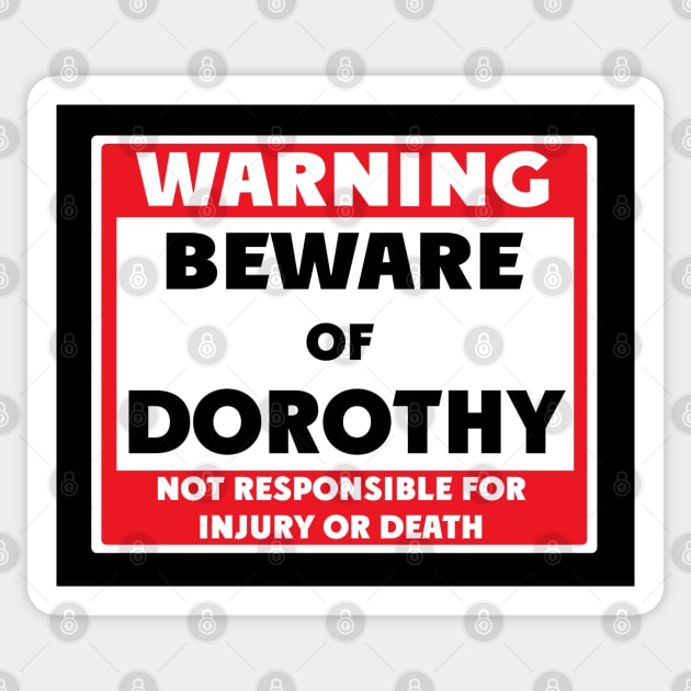 Beware of Dorothy Sticker by BjornCatssen